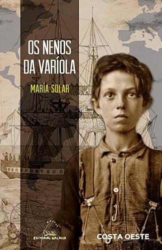 Os nenos da varíola (Costa Oeste, Band 94)