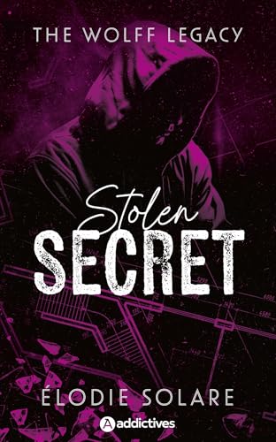 The Wolff Legacy - Stolen Secret von ADDICTIVES