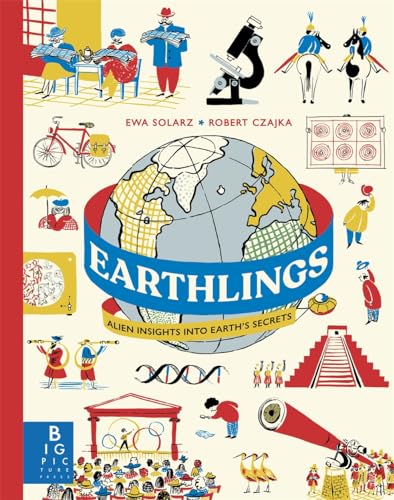 Earthlings: Alien Insights into Earth's Secrets von Templar Books