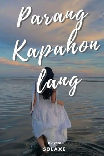 Parang kahapon lang Parang kahapon lang von Ukiyoto Publishing