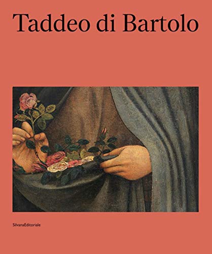 Taddeo di Bartolo: (1362 ca. -1422) (Arte) von SILVANA