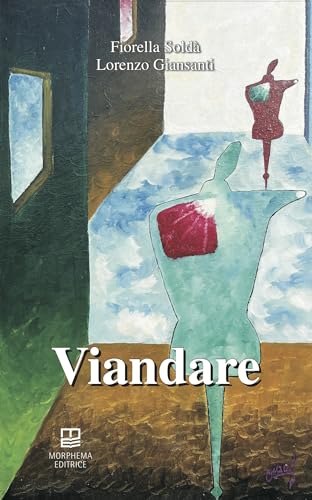 Viandare (Letteraria) von Morphema Editrice