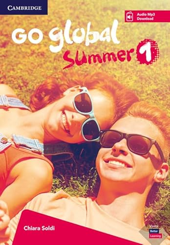 Go global summer. Students Book. Per la Scuola media. Con CD-Audio (Vol. 1)