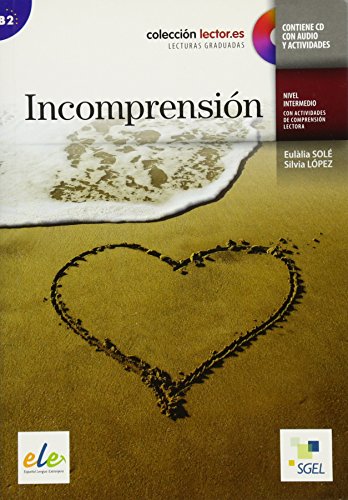 Incomprensión: Lektüre mit Audio-CD (Colección Lector.es)