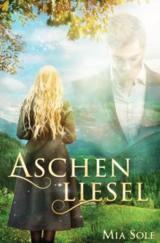 Aschenliesel: DE Aschenliesel: DE von epubli