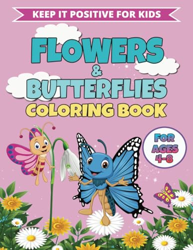 Flowers & Butterflies Coloring Book: EASY & FUN Nature Coloring Book For Kids Ages 4 - 8 Flowers & Butterflies Coloring Book: EASY & FUN Nature Coloring Book For Kids Ages 4 - 8 von Independently published