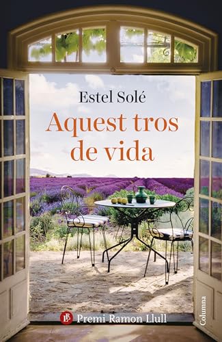 Aquest tros de vida: Premi Ramon Llull 2025 (Clàssica) von Columna CAT