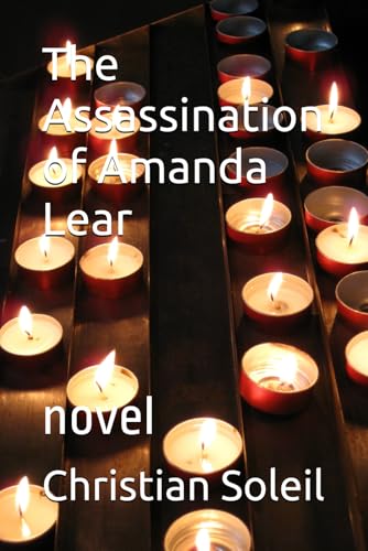 The Assassination of Amanda Lear: novel The Assassination of Amanda Lear: novel von Independently published