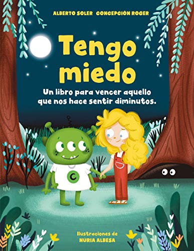Tengo miedo: Un cuento para vencer aquello que nos hace sentir diminutos (Cuentos infantiles ilustrados) von B de Blok (Ediciones B)