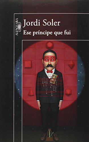Ese príncipe que fui (Hispánica) von ALFAGUARA