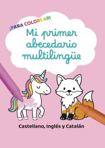 Libro para Colorear Abecedario Trilingüe: Español, Inglés y Catalán para Niños: Aprende letras y vocabulario jugando: actividades educativas de colorear para niños de 3 a7años von Independently published