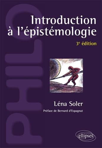 Introduction à l'épistémologie - 3e édition von ELLIPSES