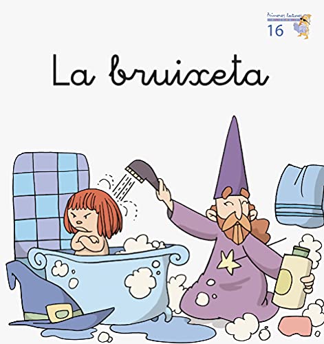 La bruixeta (Primeres Lectures Micalet (versió manuscrita), Band 16) von Edicions Bromera, S.L.