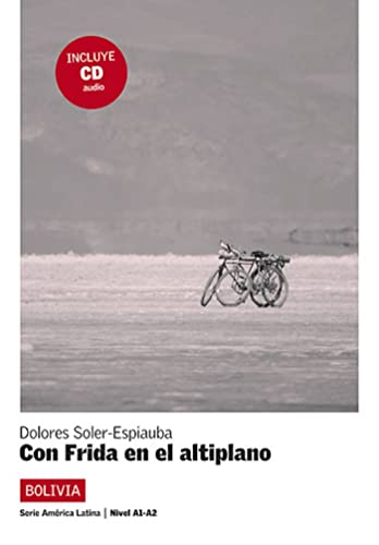 Con Frida en el Altiplano: Con Frida en el altiplano, América Latina von DIFUSION CENTRO DE INVESTIGACION Y PUBLICACIONES DE IDIOMAS S.L.