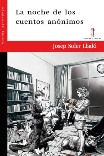 La noche de los cuentos anónimos (Mexuar, Band 47) von Editorial Nazarí S.L.