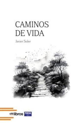 Caminos de vida (Ites, Band 217) von Olé Libros
