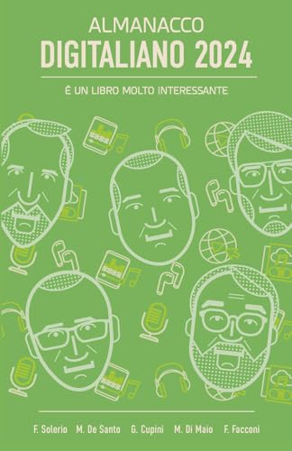 Almanacco Digitaliano 2024 Almanacco Digitaliano 2024 von Ledizioni