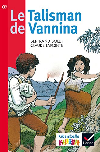 Le talisman de Vannina: CE1 série rouge (Ribambelle)