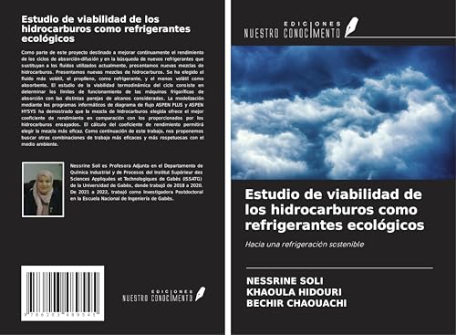 Estudio de viabilidad de los hidrocarburos como refrigerantes ecológicos: Hacia una refrigeración sostenible von Ediciones Nuestro Conocimiento