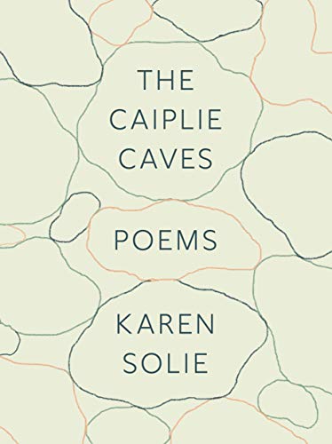 The Caiplie Caves: Poems