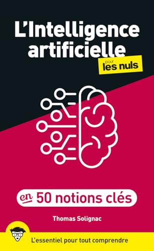 L'intelligence artificielle en 50 notions clés pour les Nuls