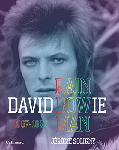 David Bowie: Rainbowman 1967-1980 von GALLIMARD