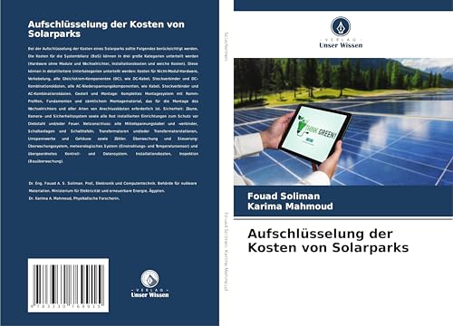 Aufschlüsselung der Kosten von Solarparks Aufschlüsselung der Kosten von Solarparks von Verlag Unser Wissen