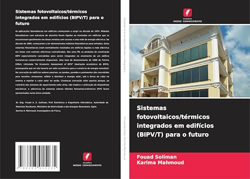 Sistemas fotovoltaicos/térmicos integrados em edifícios (BIPV/T) para o futuro: DE von Edições Nosso Conhecimento