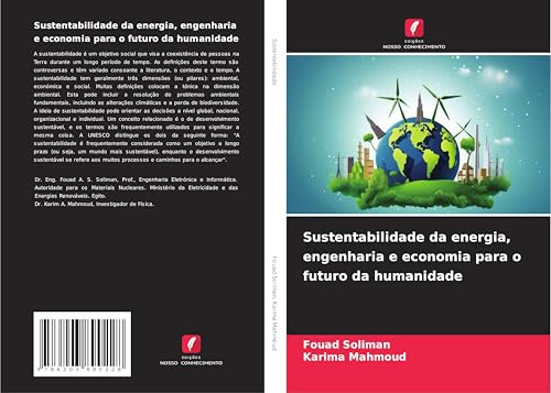 Sustentabilidade da energia, engenharia e economia para o futuro da humanidade Sustentabilidade da energia, engenharia e economia para o futuro da humanidade von Edições Nosso Conhecimento