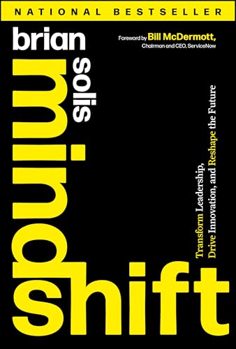Mindshift: Ignite Change, Inspire Action, and Innovate for a Better Tomorrow von Wiley