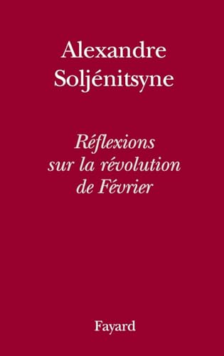 Réflexions sur la révolution de Février von FAYARD