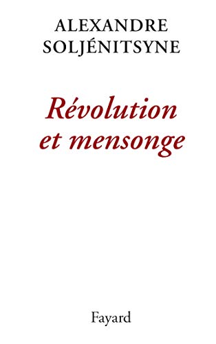 Révolution et mensonge von FAYARD