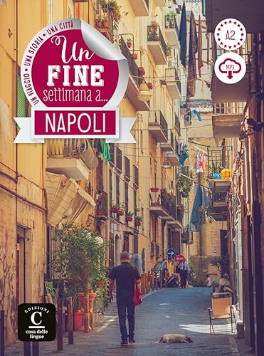 Un fine settimana a Napoli: Un fine settimana a Napoli (Un fine settimana a ..., A2)