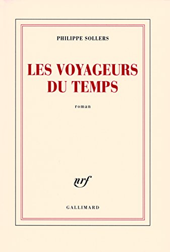 Les Voyageurs du Temps von GALLIMARD