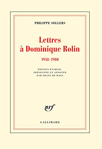 Lettres a Dominique Rolin: (1958-1980) von GALLIMARD