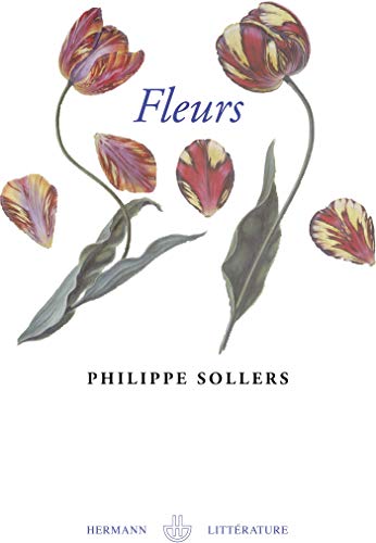 Fleurs : Le grand roman de l'érotisme floral von HERMANN