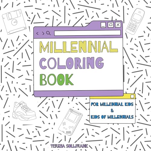 Millennial Coloring Book: For Millennial Kids And Kids Of Millennials von Book on Demand