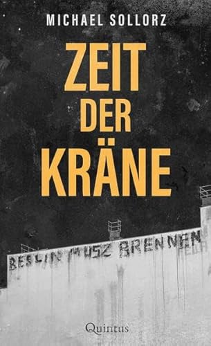 Zeit der Kräne: Roman