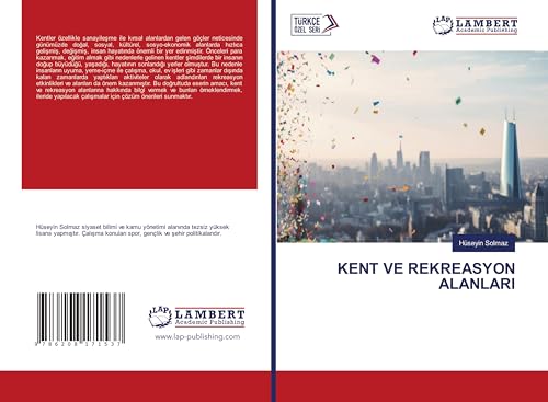KENT VE REKREASYON ALANLARI: DE von LAP LAMBERT Academic Publishing