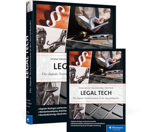 Legal Tech: Die digitale Transformation in der Anwaltskanzlei von Rheinwerk