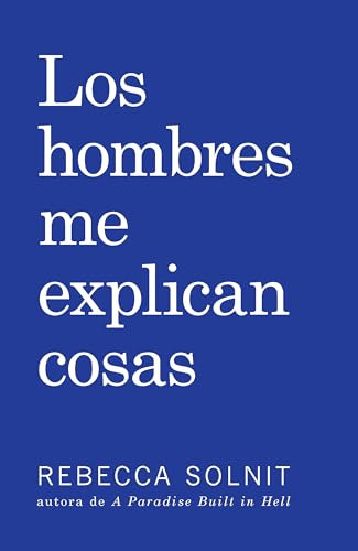 Los Hombres Me Explican Cosas von Haymarket Books