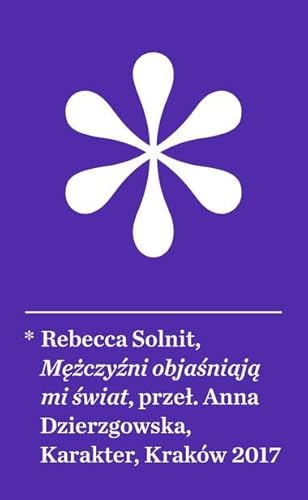Mężczyźni objaśniają mi świat Mężczyźni objaśniają mi świat