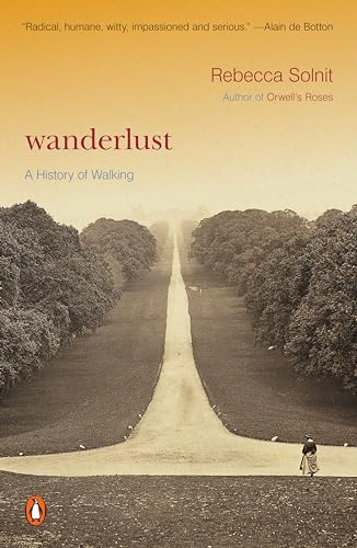 Wanderlust: A History of Walking