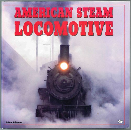 American Steam Locomotive American Steam Locomotive