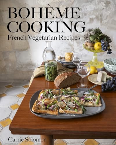 Bohème Cooking: French Vegetarian Recipes von Countryman Press Inc.