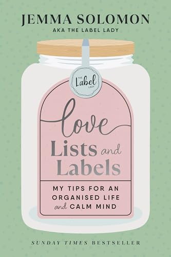 Love, Lists and Labels