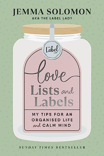 Love, Lists and Labels Love, Lists and Labels von Ebury Spotlight