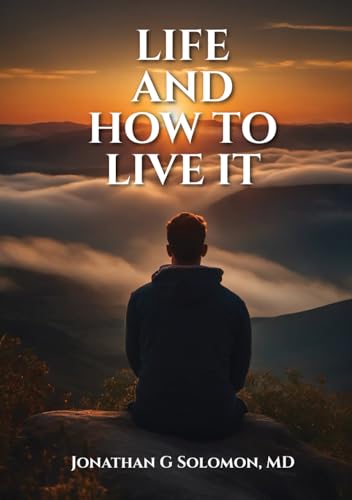 Life and How to Live it von NYC Book Publishers