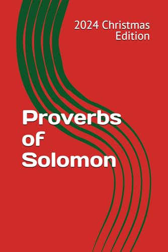 Proverbs of Solomon: For people who enjoy reading the bible. von Independently published