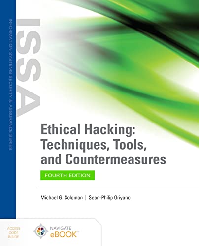 Ethical Hacking: Techniques, Tools, and Countermeasures von Jones and Bartlett Publishers, Inc